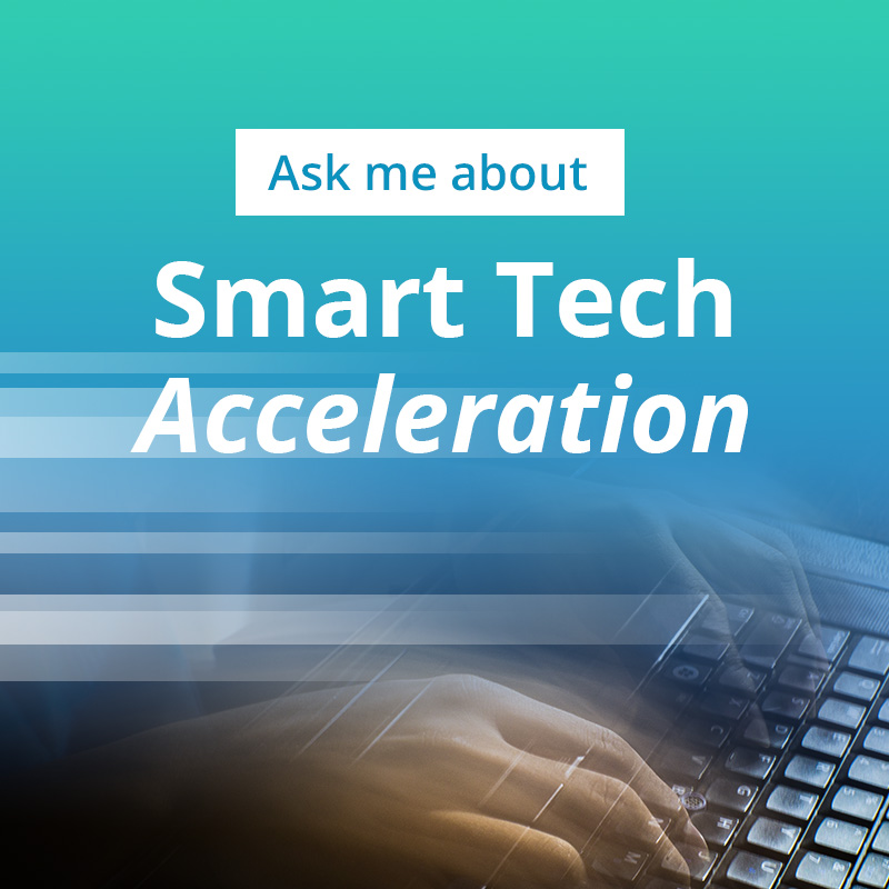 Smart Tech Acceleration